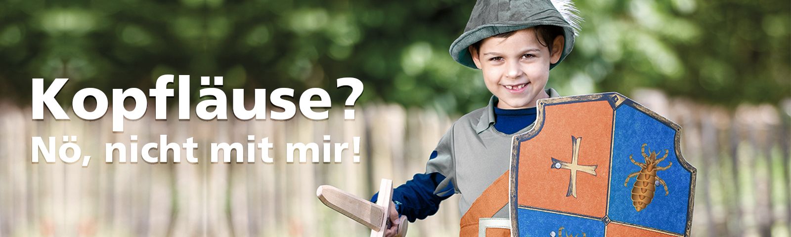 Kind als Robin Hood verkleidet mit Text: Kopfläuse? Nö, nicht mit mir!